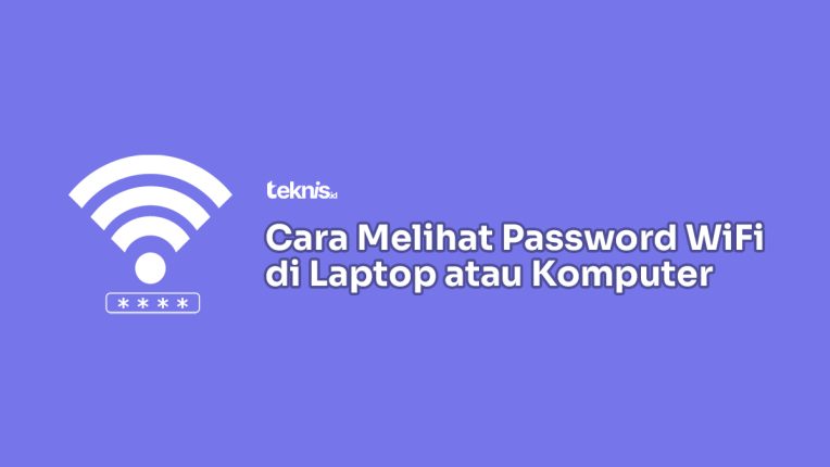 √ Cara Melihat Password WiFi Di Laptop Atau Komputer