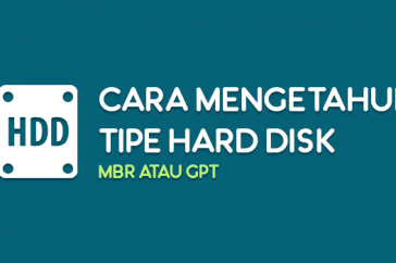Cara Mengetahui Tipe Hard Disk GPT atau MBR