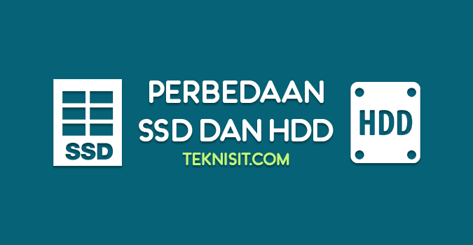 Perbedaan SSD dan HDD